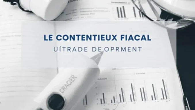 le-contentieux-fisca